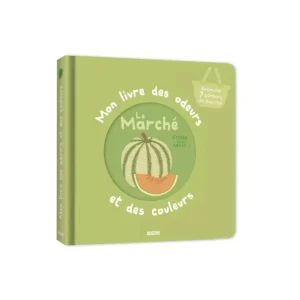 Mon livre des odeurs et des couleurs / Le marché